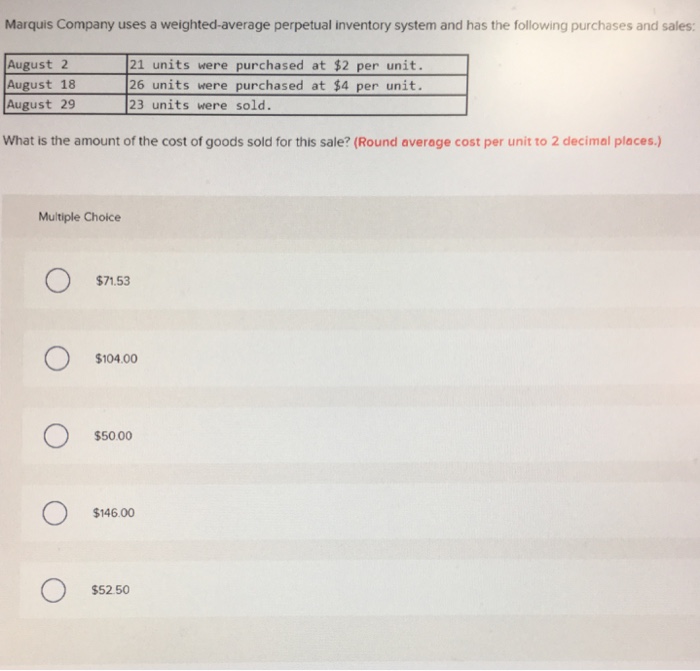 Marquis company uses a weighted-average